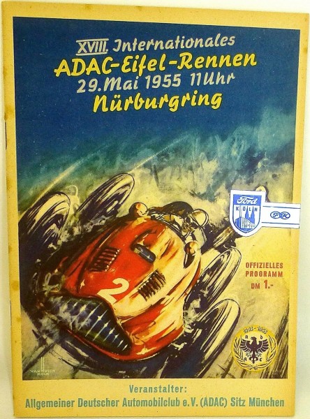 29. MAI 1955 XVIII Internat ADAC Eifel Rennen Nürburgring PROGRAMMHEFT VII07 å *