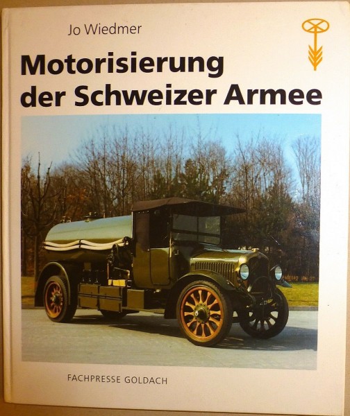 Motorisierung der Schweizer Armee Fachpresse Goldach Jo Wiedmer LE5 å *