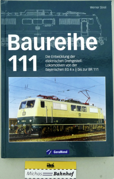 Die Baureihe 111 Werner Streil GeraMond KG2 å