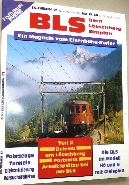 BLS Teil 2 Betrieb am Lötschberg Portrait Arbeitsplätze der BLS EK Themen 17 å √