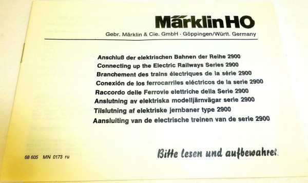 Anleitung Märklin Anschluß der elektrischen Bahnen 2900 68 605 MN 0173 ru å