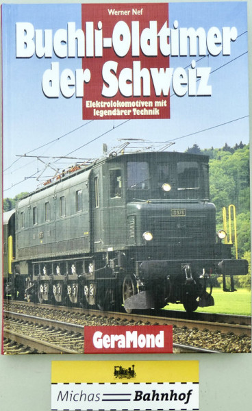 Buchl Oldtimer der Schweiz Werner Nef Gera Mond HT3 å