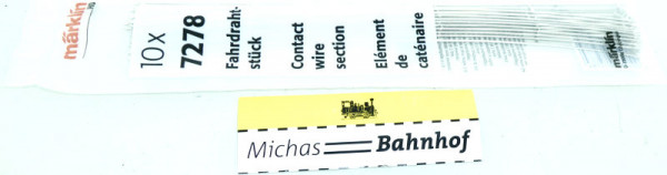 10x 7278 Märklin Fahrdraht Oberleitung M Gleis 230mm NEU HS5 å