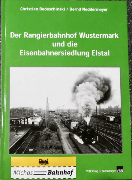 Rangierbahnhof Wustermark Eisenbahnersiedlung Elstal Bedeschinski VBN KB4 å
