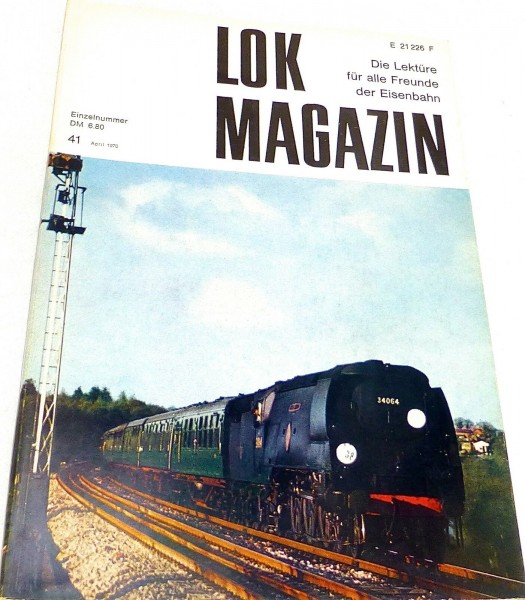 Lok Magazin Nr.41 April 1970 - Die Lektüre für alle Freunde der Eisenbahn # å