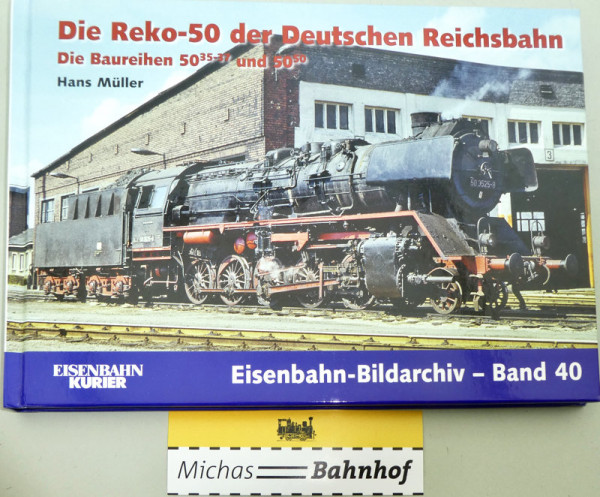 Die Reko-50 der Deutschen Reichsbahn Eisenbahn-Bildarchiv Band 40 EK Verlag HT4 å