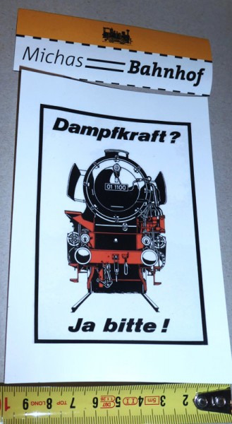 Aufkleber Dampfkraft ? Ja bitte ! Dampflok Modellbahnfan Eisenbahnfan Deko å