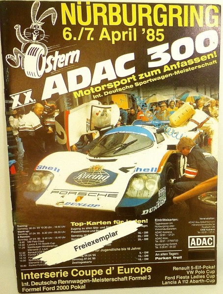 6. / 7. April 85 XX ADAC 300 Sportwagen Nürburgring PROGRAMMHEFT VIII05 å