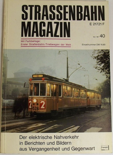 Straßenbahn Magazin Heft 40 Mai 1981, S. 81-160 Franckh&#039;sche Verlagshandlung