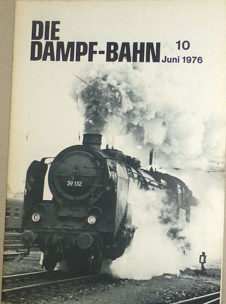 Die Dampf-Bahn 10 Juni 1976 @28@ å √