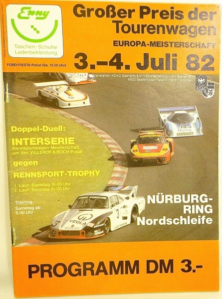 3.-4. Juli 82 Großer Preis der Tourenwagen EURO Nürburgring PROGRAMMHEFT å *X01