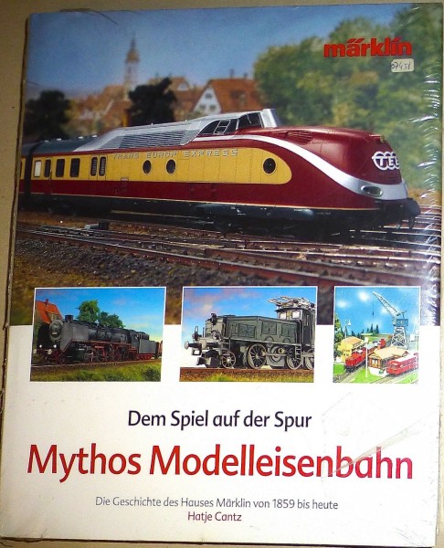 Mythos Modelleisenbahn Märklin von 1859 bis heute Hatje Cantz Märklin 07458 µ *