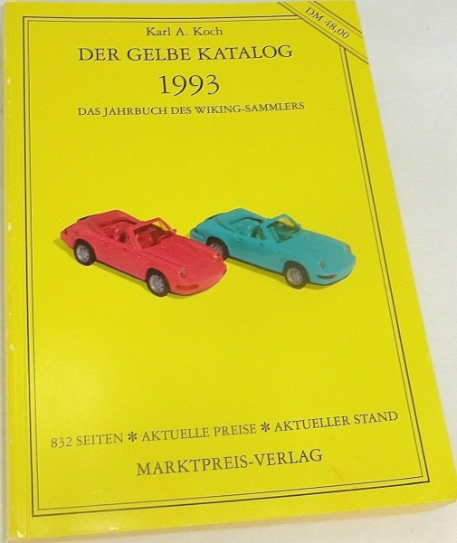 &quot;Der gelbe Katalog&quot; 1993 für Wiking, Koch , vereinzelte Einträge GA3å *