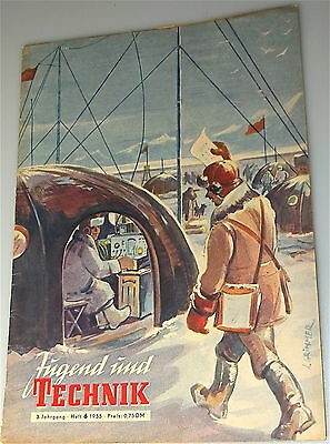 Jugend und Technik 3te Jahrgang Heft 6 1955