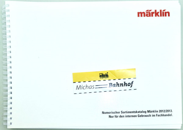 Märklin Numerischer Sortimentskatalog 2012 / 2013 HB4 å