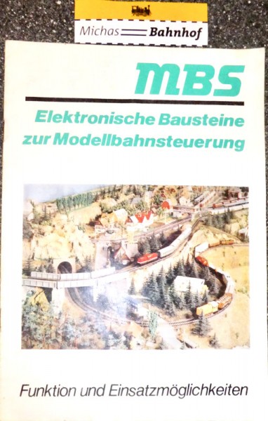 MBS elektronische Bausteine zur Modellbahnsteuerung Broschüre DDR #LH5 å