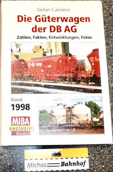 Die Güterwagen der DB AG Stefan Carstens Miba Verlag KB4 å