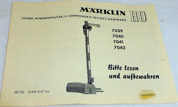 7039 7040 7041 7042 Märklin Anleitung 68 715 OAN 0167 ka # å