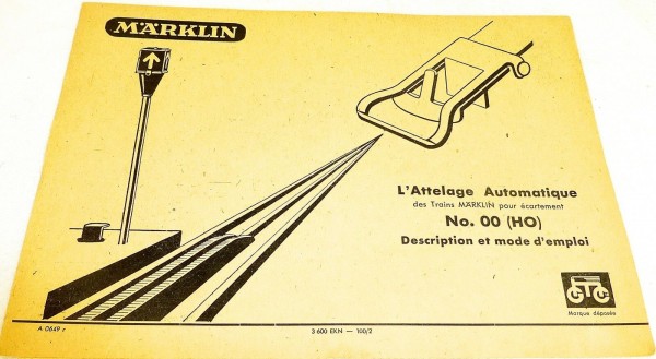 Märklin Anleitung L'Attelage Automatique No.00 A 0649 r 3600 EKN-100/2 # å