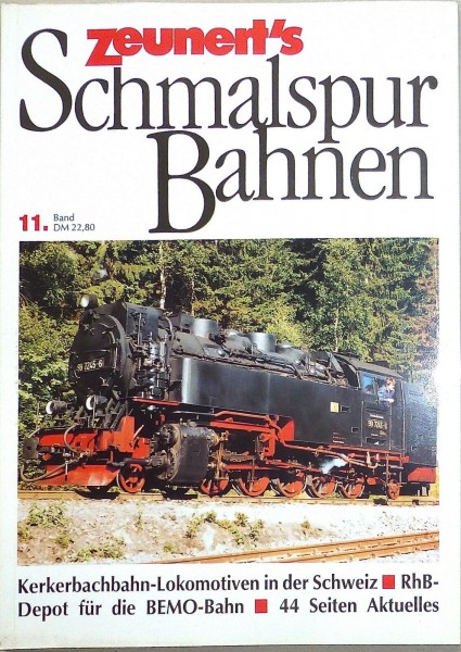 Band 11 Zeunert&#039;s Schmalspur Bahnen å *