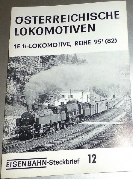 Eisenbahn Steckbrief 12 Österreichische Lokomotiven Reihe 95 1E1t HJ3 å *