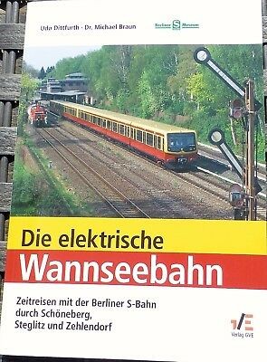 Die elektrische Wannseebahn Dittfurth Braun Verlag GVE HA2 å *