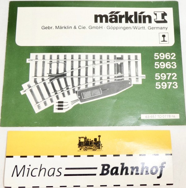 5962 5963 5972 5973 Anleitung Märklin 63 657 TO 0778 na Spur 1 å