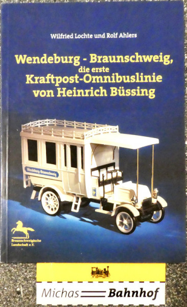 Braunschweig Kraftpost Omnibuslinie Büssing Lochte Ahlers Wendeburg HH2 å