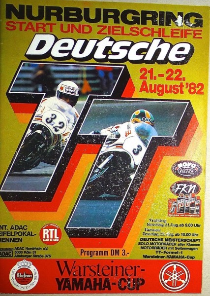 21. - 22. August 82 Deutsche TT Nürburgring PROGRAMMHEFT å II06 *