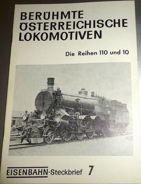 Eisenbahn Steckbrief 7 Berühmte Österreichische Lokomotiven Rh 110 10 HJ3 å *