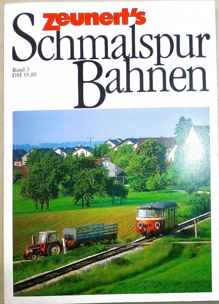 Band 3 Zeunert's Schmalspur Bahnen å *