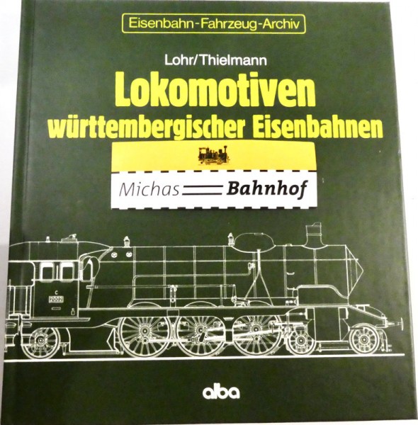 Lokomotiven württembergischer Eisenbahnen Lohr Thielmann Alba Hi3 å