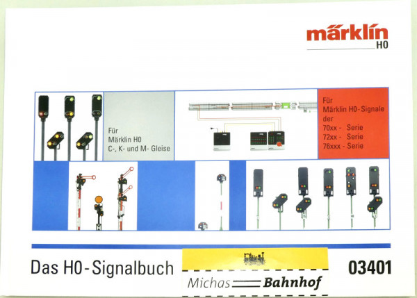 Märklin 03401 HO-Signalbuch für C-, K- und M- Gleise LA3 å