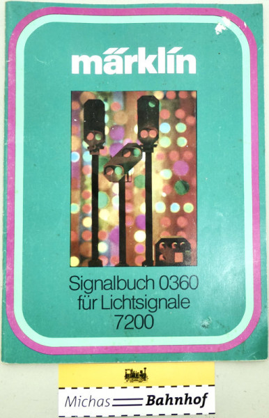 Märklin 0360 Signalbuch für Lichtsignale 7200 H0 1:87 HR2 å