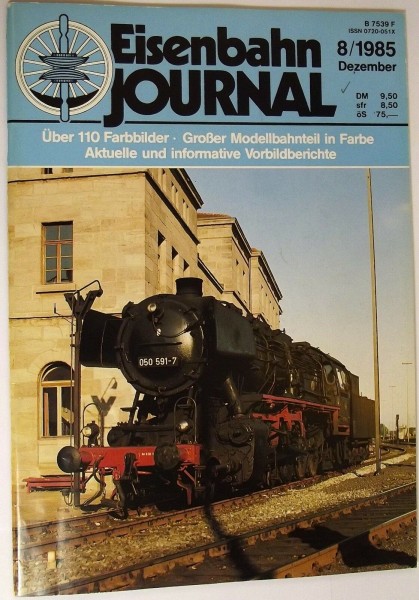 Eisenbahn Journal 8/1985 Dezember, Vom Adler zum ICE