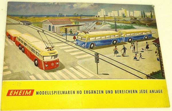 EHEIM Modellspielwaren H0 ergänzen und bereichern jede Anlage KATALOG å *