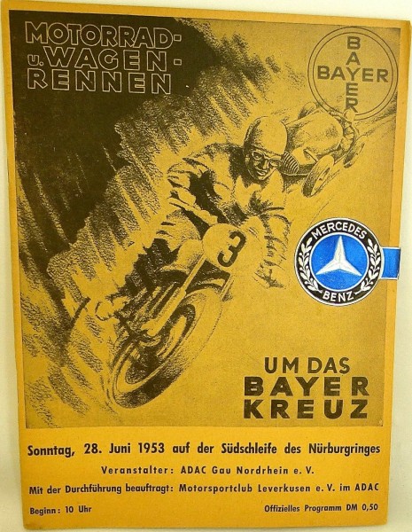 28. Juni 1953 Motorrad Wagen Rennen Um das Bayer Kreuz PROGRAMM SIEGEL VII02 å *