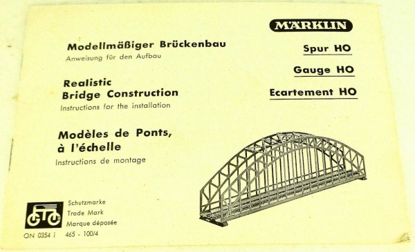 Märklin Modellmäßiger Brückenbau Anweisung für Aufbau ON 0354 i 465-100/4 å *
