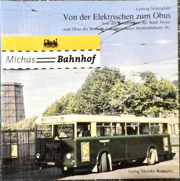 Von der Elektrischen zum Obus Ludwig Schönefeld Monika Reimann HH2 å