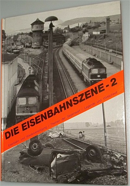 Die Eisenbahnszene-2 Eisenbahn und Wiedervereinigung Ritzau KG 1991 å